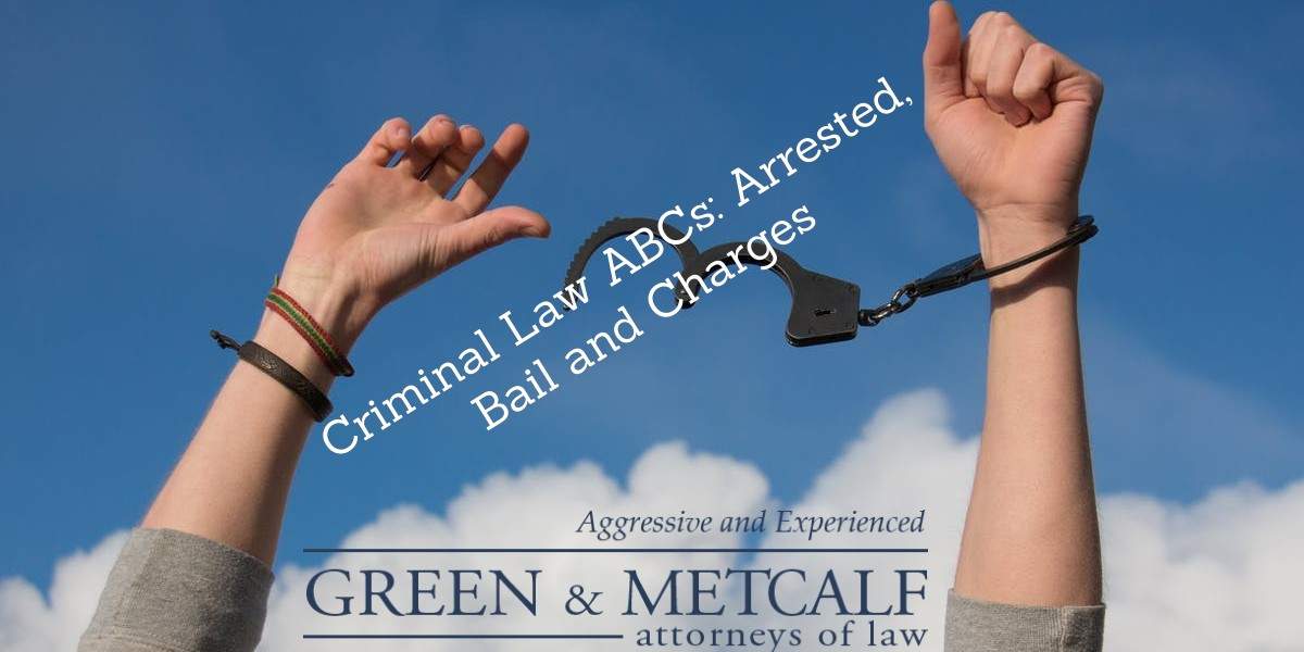Criminal Law ABCs:  Arrested, Bail and Charges